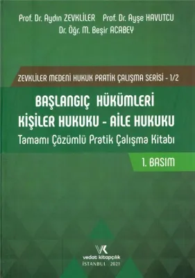 ZEVKLİLER BAŞLANGIÇ KİŞİLER AİLE PRATİK BEŞİR ACABEY