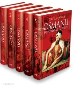 Osmanlı İmparatorluğu Tarihi (5 Cilt)