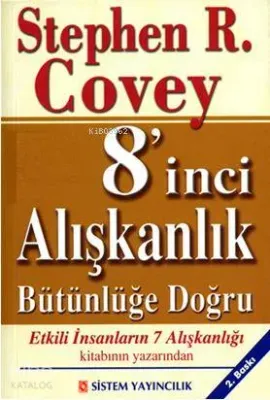 8'inci Alışkanlık: Bütünlüğe Doğru