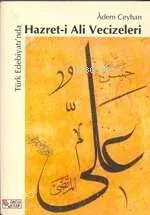 Türk Edebiyatı'nda Hazret-i Ali Vecizeleri