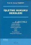İşletme Hukuku Dersleri