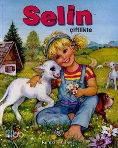 Selin Çiftlikte