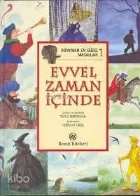 Evvel Zaman İçinde Dünyanın En Güzel Masalları 1