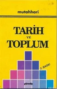 Tarih ve Toplum