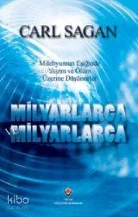 Milyarlarca ve Milyarlarca (Ciltli)