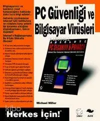 Pc Güvenliği ve Bilgisayar Virüsleri