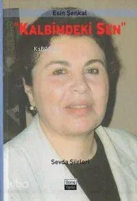 Kalbimdeki Sen