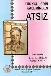 Türkçülerin Kaleminden Atsız