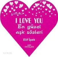 En Güzel Aşk Sözleri
