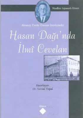 Hasan Dağı'nda İlmi Cevelan