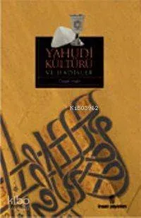 Yahudi Kültürü ve Hadisler