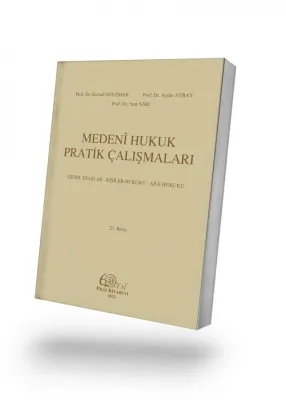 Medeni Hukuk Pratik Çalışmaları 21.BASKI