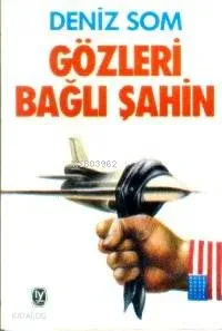 Gözleri Bağlı Şahin