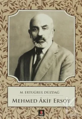 Mehmed Akif Ersoy M. Ertuğrul Düzdağ