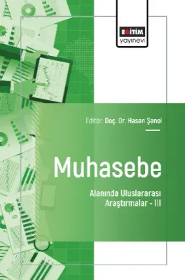 Muhasebe Alanında Uluslararası Araştırmalar –III