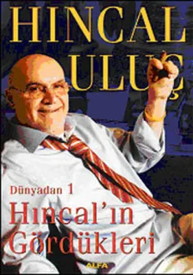 Hıncal'ın Gördükleri