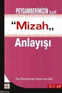 Peygamberimizin (s.a.v.) Mizah Anlayışı