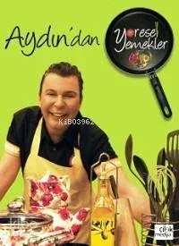 Yöresel Yemekler