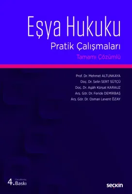Eşya Hukuku Pratik Çalışmaları Tamamı Çözümlü Mehmet Altunkaya