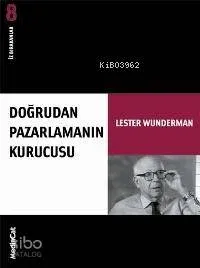 Doğrudan Pazarlamanın Kurucusu