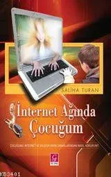 İnternet Ağında Çocuğum