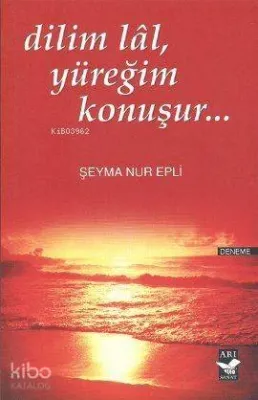 Dilim Lâl, Yüreğim Konuşur