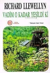 Vadim O Kadar Yeşildi Ki