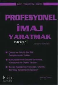 Profesyonel İmaj Yaratmak