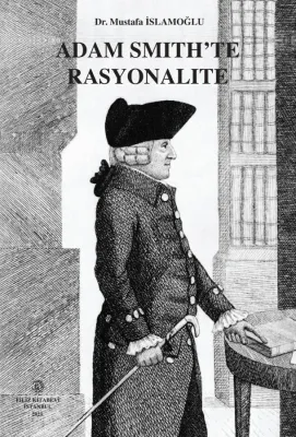Adam Smith'Te Rasyonalite