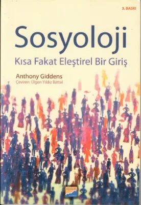 Sosyoloji; Kısa Fakat Eleştirel Bir Giriş