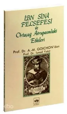 İbn-i Sina Felsefesi ve Ortaçağ Avrupasındaki Etkileri