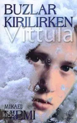 Buzlar Kırılırken Vıttula