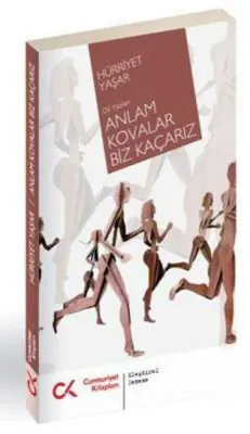Anlam Kovalar Bi Kaçarız