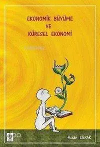 Ekonomik Büyüme ve Küresel Ekonomi