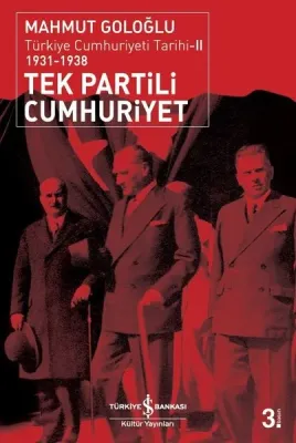 Tek Partili Cumhuriyet (1931 - 1938)
