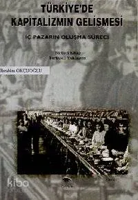 Türkiye'de Kapitalizmin Gelişmesi 1