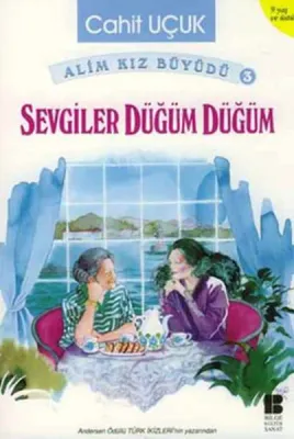 Sevgiler Düğüm Düğüm
