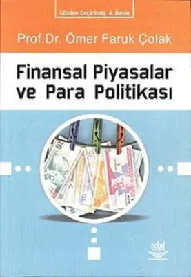 Finansal Piyasalar ve Para Politikası