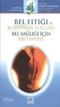 Bel Fıtığı ve Korunma Yolları