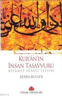 Kur´an´ın İnsan Tasavvuru