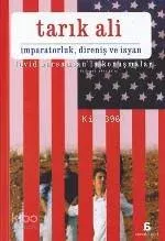 İmparatorluk, Direniş ve İsyan