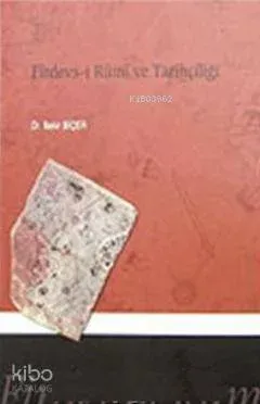 Firdes-i Rumi Tarihçiliği