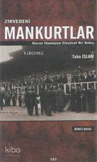 Zirvedeki Mankurtlar