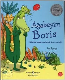 Ağabeyim Boris (5-8 Yaş)