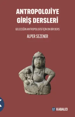 Antropolojiye Giriş Dersleri