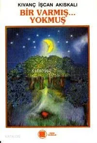 Bir Varmış Bir Yokmuş