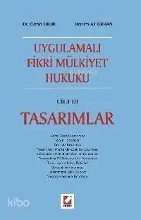 Uygulamalı Fikri Mülkiyet Hukuku Cilt III