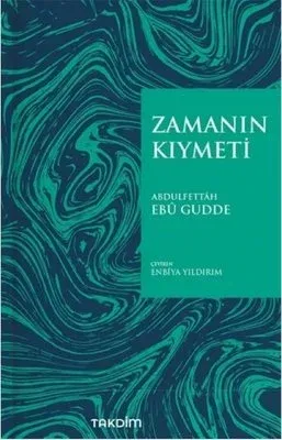 Zamanın Kıymeti - Pratik Baskı