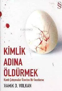 Kimlik  Adına Öldürmek