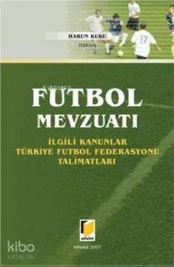 Futbol Mevzuatı Harun Kuku